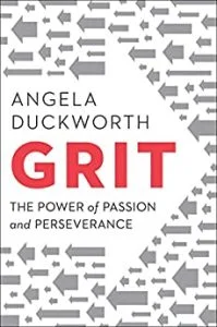 angela duckworth wrote a book called grit the power of passion and perseverance